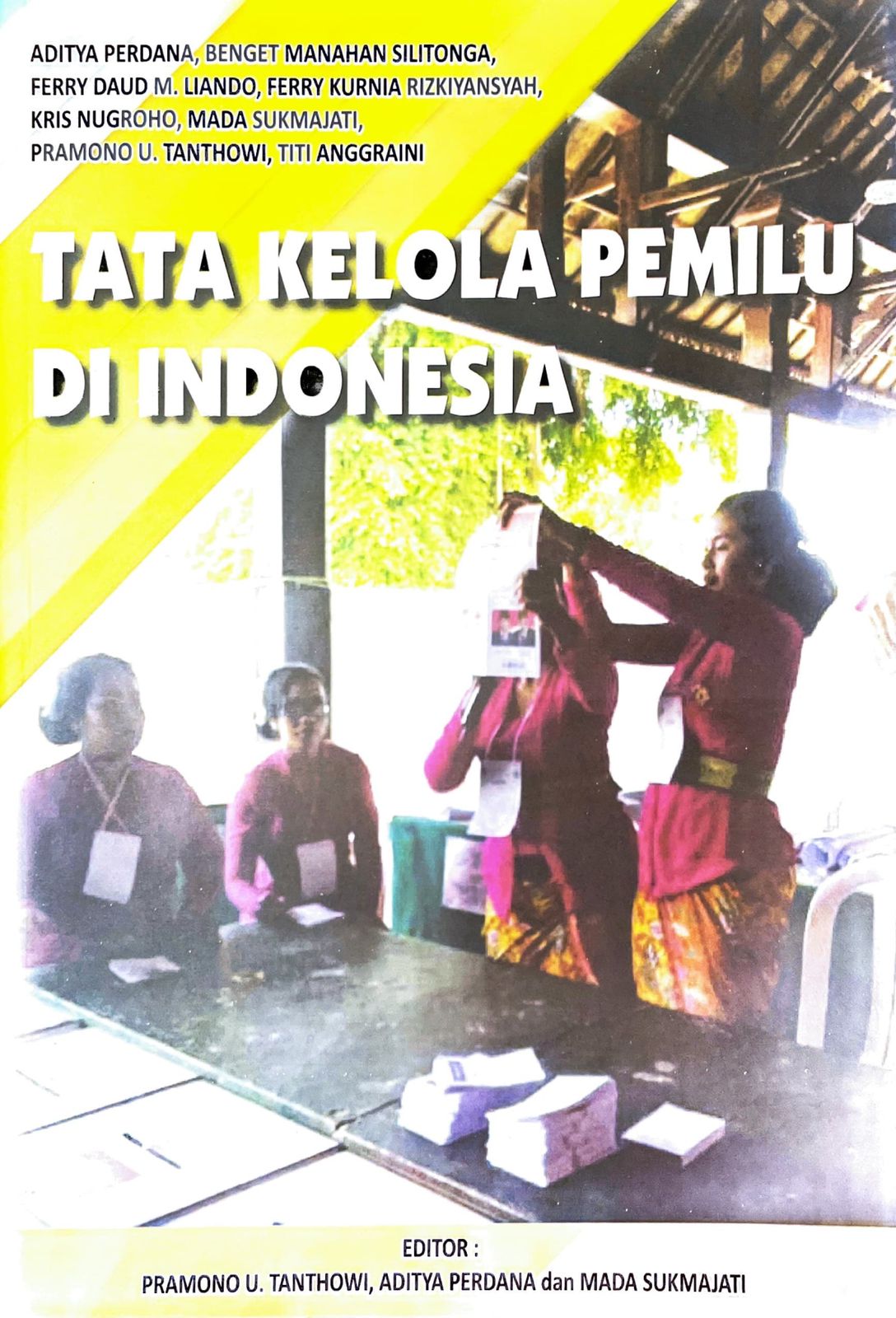 Tata kelola pemilu di indonesia